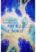 Patrząc z boku