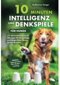 10 Minuten Intelligenz und Denkspiele fur Hunde