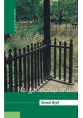 Na ganeczku snu