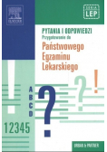 Pytania i odpowiedzi Przygotowanie do Państwowego Egzaminu Lekarskiego