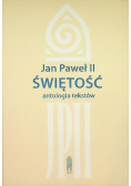 Jan Paweł II Świętość antologia tekstów