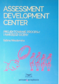 Assessment/ Development Center - Projektowanie..