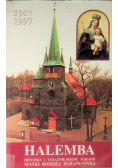 Halemba historia i teraźniejszość parafii Matki Boskiej Różańcowej