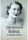 Beria w moim życiu