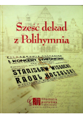 Sześć dekad z Polihymnia
