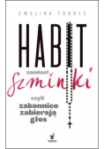 Habit zamiast szminki czyli zakonnice zabierają głos