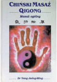 Chiński Masaż Qigong Masaż ogólny
