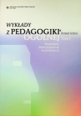 Wykłady z pedagogiki ogólnej Tom I