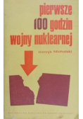 Pierwsze 100 godzin wojny nuklearnej