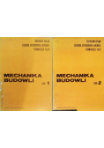 Mechanika budowli Tom I i II