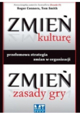 Zmień kulturę zmień zasady gry