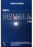 Więcej Światła i siły