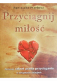 Przyciągnij miłość