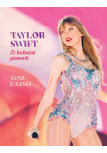 Taylor Swift Za kulisami piosenek