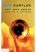 Art mon amour Szkice o sztuce
