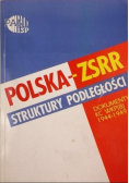 Polska zsrr struktury podległości