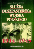 Służba duszpasterska Wojska Polskiego 1914 - 1945