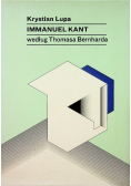 Immanuel Kant według Thomasa Bernharda