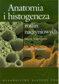 Anatomia i histogeneza roślin naczyniowych