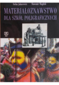 Materiałoznawstwo dla szkół poligraficznych