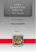 Nowy komentarz biblijny Księga Sędziów rozdziały 6 - 12  Tom 7 Część 2