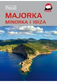Przewodniki wiedzy i życia Majorka Minorka i  Ibiza