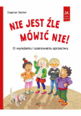 Nie jest źle mówić NIE
