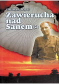 Zawierucha nad Sanem 2