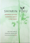 Shinrin-yoku. Japońska sztuka czerpania mocy...