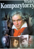 Wielcy kompozytorzy