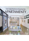 Apartamenty 150 najlepszych pomysłów