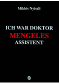 Ich War Doktor Mengeles Assistent