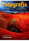 Fotografia przyrodnicza i krajobrazowa
