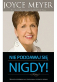 Nie poddawaj się nigdy