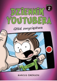 Dziennik Youtubera. Głód zwycięstwa