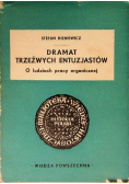 Dramat Trzeźwych Entuzjastów
