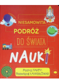 Niesamowita podróż do świata nauki