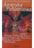 Ameryka Południowa Praktyczny przewodnik Część 2