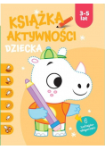 Książka aktywności dziecka 3-5 lat. Pomarańczowa
