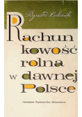 Rachunkowość rolna w dawnej Polsce