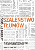 Szaleństwo tłumów