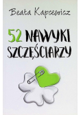 52 nawyki szczęściarzy