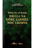 Droga na górę karmel Noc ciemna
