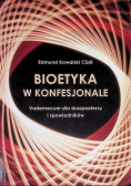 Bioetyka w konfesjonale vademecum dla duszpasterzy i spowiedników Tom 2
