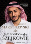 Jak podrywają szejkowie