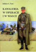 Kawaleria w operacji i w walce