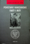 Powstanie Warszawskie Fakty i Mity