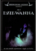 Dziewanna Akt I