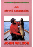 Jak złowić szczupaka