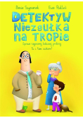 Detektyw Niezgułka na tropie